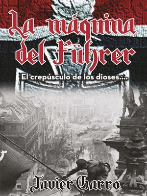cover image of LA MÁQUINA DEL FÜHRER